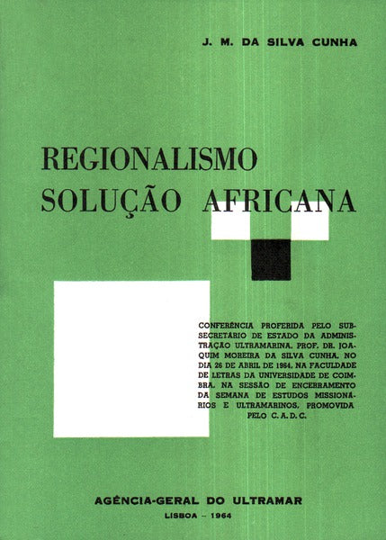 REGIONALISMO: SOLUÃ‡ÃƒO AFRICANA.