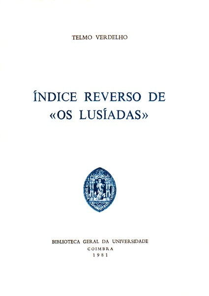 ÃNDICE REVERSO DE Â«OS LUSÃADASÂ».