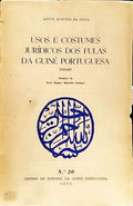 USOS E COSTUMES JURÃDICOS DOS FULAS DA GUINÃ‰ PORTUGUESA.