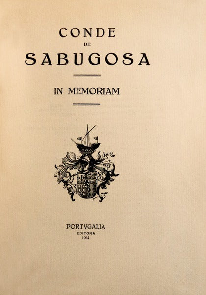 SABUGOSA. (Conde de) In Memoriam.
