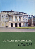 OS PAÃ‡OS DO CONCELHO, LISBOA.