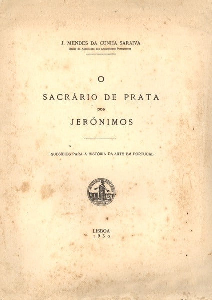 O SACRÃRIO DE PRATA DOS JERÃ“NIMOS.