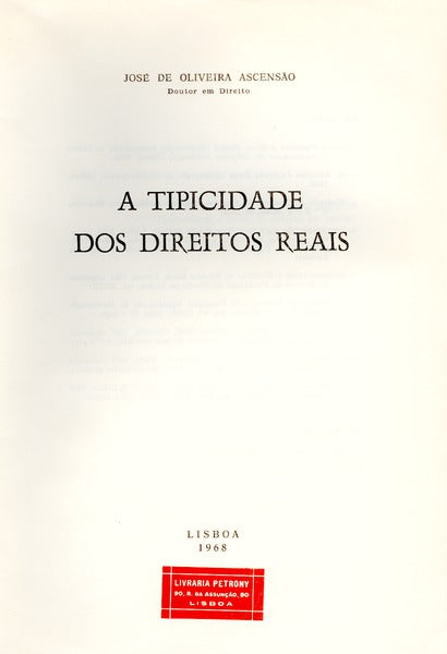 A TIPICIDADE DOS DIREITOS REAIS.