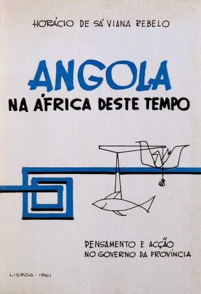 ANGOLA NA ÃFRICA DESTE TEMPO.