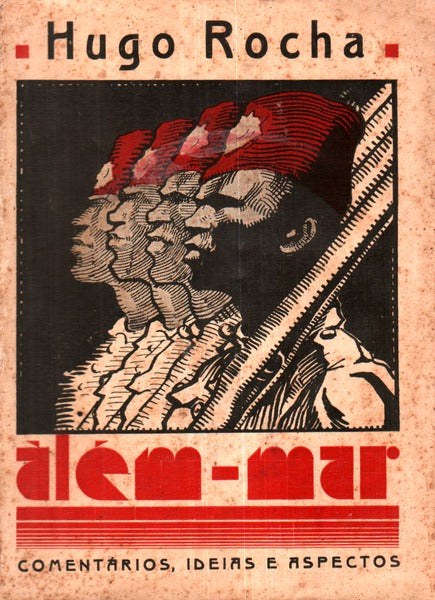 ALÃ‰M-MAR. ComentÃ¡rios, ideias e aspectos.