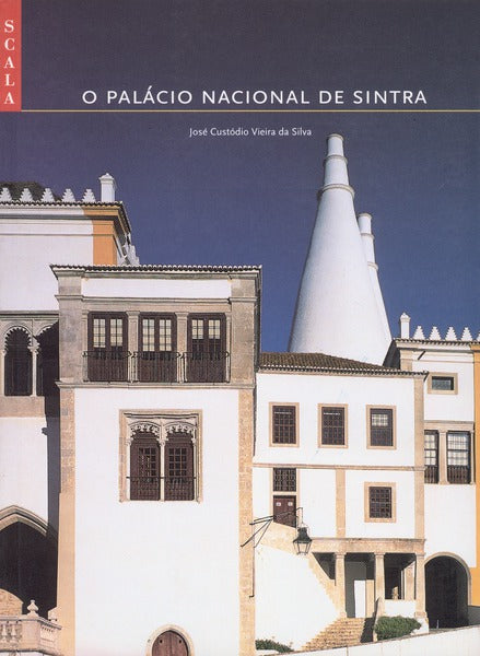 O PALÃCIO NACIONAL DE SINTRA.