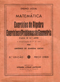MATEMÃTICA. EXERCÃCIOS DE ÃLGEBRA. EXERCÃCIOS E PROBLEMAS DE GEOMETRIA