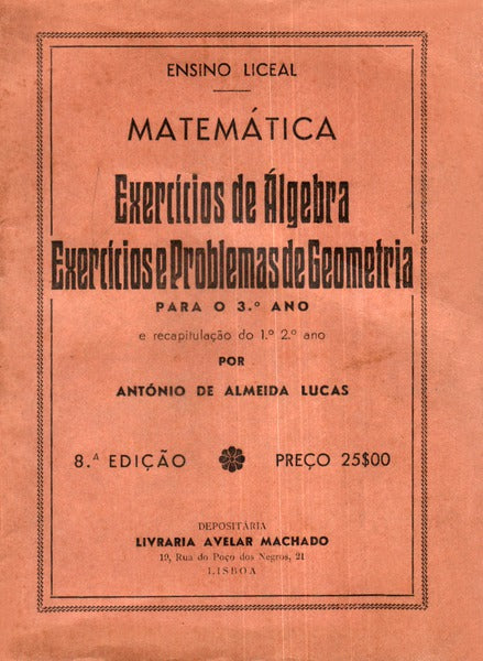 MATEMÃTICA. EXERCÃCIOS DE ÃLGEBRA. EXERCÃCIOS E PROBLEMAS DE GEOMETRIA