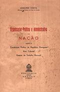 ORGANIZAÃ‡ÃƒO POLÃTICA E ADMINISTRATIVA DA NAÃ‡ÃƒO.