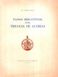 PASSOS BRIGANTINOS NUMA TRILOGIA DE GLÃ“RIAS.