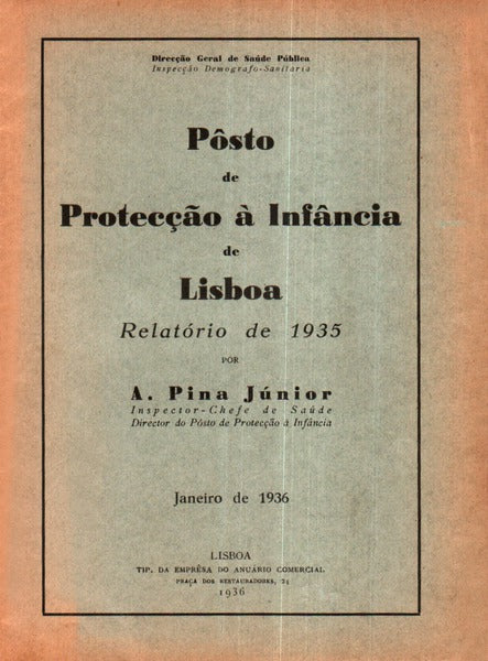 PÃ”STO DE PROTECÃ‡ÃƒO Ã€ INFÃ‚NCIA DE LISBOA.