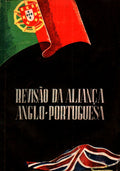 REVISÃƒO DA ALIANÃ‡A ANGLO-PORTUGUESA.