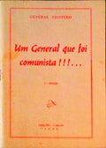 PROTERO UM GENERAL QUE FOI COMUNISTA !!!...