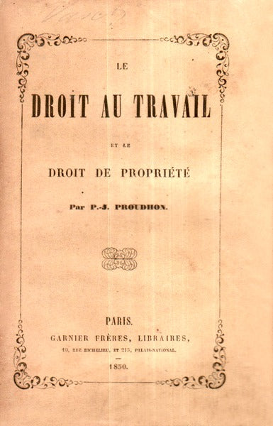 LE DROIT AU TRAVAIL ET LE DROIT DE PROPRIÃ‰TÃ‰.