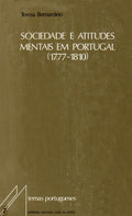 SOCIEDADE E ATITUDES MENTAIS EM PORTUGAL (1777-1810).
