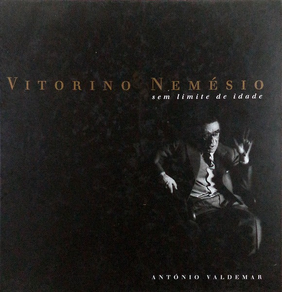 VITORINO NEMÃ‰SIO. SEM LIMITE DE IDADE.