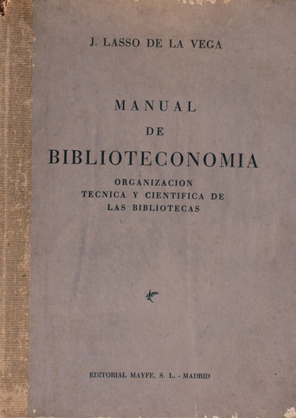 MANUAL DE BIBLIOTECONOMIA.