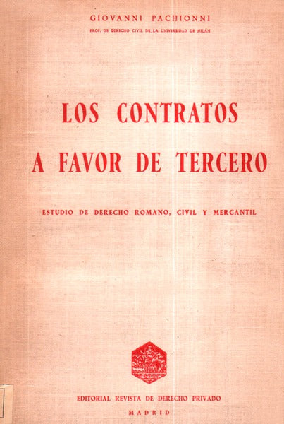 LOS CONTRATOS A FAVOR DE TERCERO.