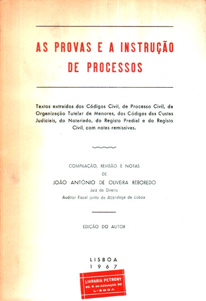 AS PROVAS E A INSTRUÃ‡ÃƒO DE PROCESSOS.