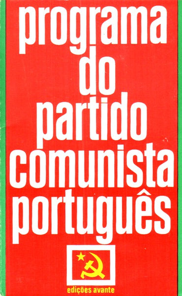 PROGRAMA DO PARTIDO COMUNISTA PORTUGÃŠS.