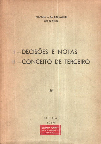 I- DECISÃ•ES E NOTAS, II-CONCEITO DE TERCEIRO.