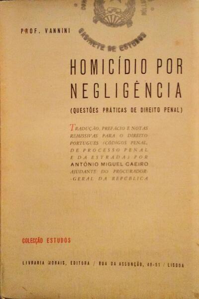 HOMICÃDIO POR NEGLIGÃŠNCIA.