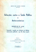 INFRACÃ‡Ã•ES CONTRA A SAÃšDE PÃšBLICA E ANTIECONÃ“MICAS.