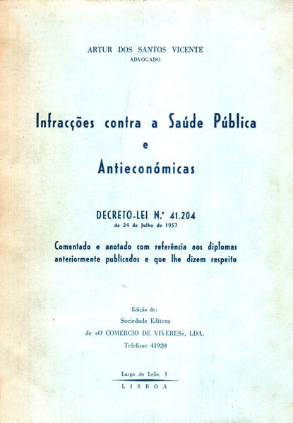 INFRACÃ‡Ã•ES CONTRA A SAÃšDE PÃšBLICA E ANTIECONÃ“MICAS.