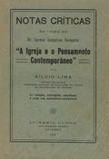 NOTAS CRÃTICAS AO LIVRO DO SR. CARDIAL GONÃ‡ALVES CEREJEIRA A IGREJA E O PENSAMENTO CONTEMPORÃ‚NEO. [2.Âª EDIÃ‡ÃƒO]