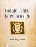 MONUMENTOS HISTÃ“RICOS DO CONCELHO DE MAÃ‡ÃƒO.