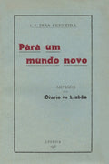 PARA UM MUNDO NOVO.