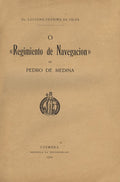 O Â«REGIMIENTO DE NAVEGACIONÂ» DE PEDRO DE MEDINA.