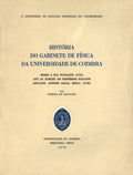 HISTÃ“RIA DO GABINETE DE FÃSICA DA UNIVERSIDADE DE COIMBRA.