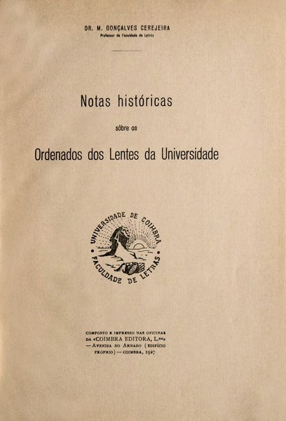 NOTAS HISTÃ“RICAS SÃ”BRE OS ORDENADOS DOS LENTES DA UNIVERSIDADE.