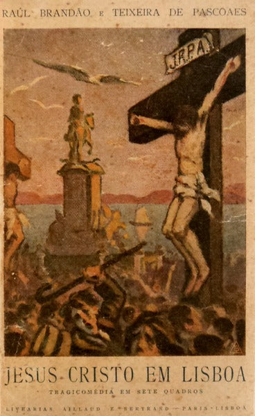 JESUS CRISTO EM LISBOA. [2.Âª EDIÃ‡ÃƒO]