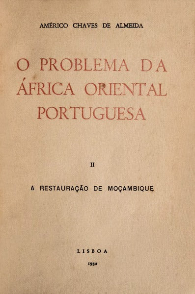 O PROBLEMA DA ÃFRICA ORIENTAL PORTUGUESA.
