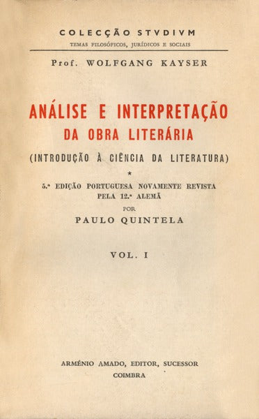 ANÃLISE E INTERPRETAÃ‡ÃƒO DA OBRA LITERÃRIA. [5.Âª EDIÃ‡ÃƒO/2 VOLS.]