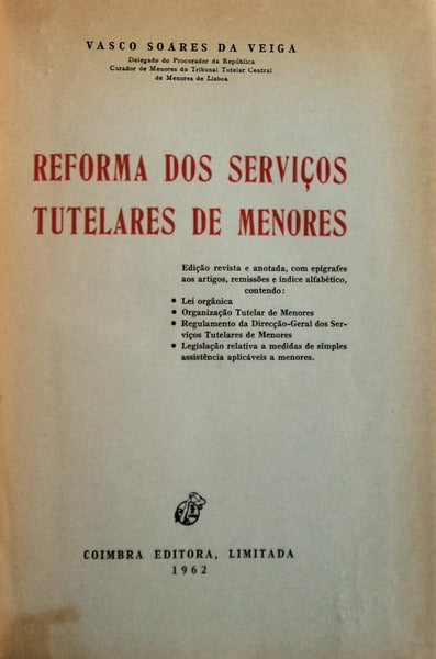 REFORMA DOS SERVIÃ‡OS TUTELARES DE MENORES.