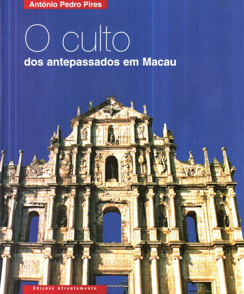 O CULTO DOS ANTEPASSADOS EM MACAU.
