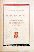 O ESCRITO DO PAI E A INVESTIGAÃ‡ÃƒO DE PATERNIDADE ILEGÃTIMA.
