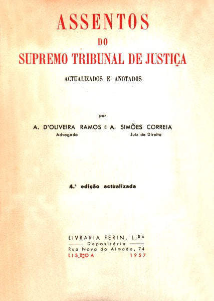 ASSENTOS DO SUPREMO TRIBUNAL DE JUSTIÃ‡A.