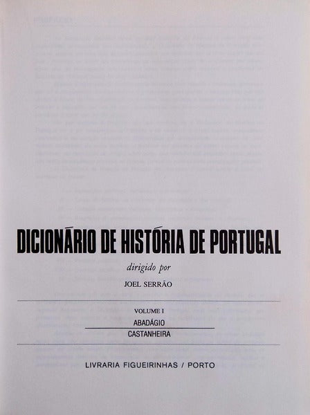 DICIONÃRIO DE HISTÃ“RIA DE PORTUGAL. [6 VOLS. - ED. 1990]