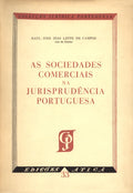 AS SOCIEDADES COMERCIAIS NA JURISPRUDÃŠNCIA PORTUGUESA.