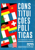 CONSTITUIÃ‡Ã•ES POLÃTICAS DE DIVERSOS PAÃSES. [VOL. I]