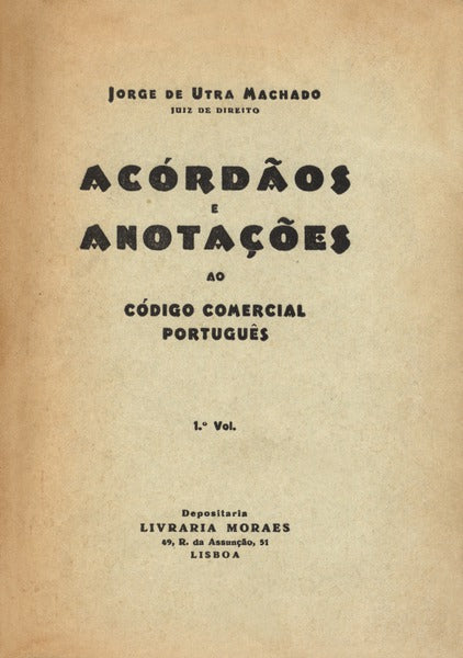 ACÃ“RDÃƒOS E ANOTAÃ‡Ã•ES AO CÃ“DIGO COMERCIAL PORTUGUÃŠS.