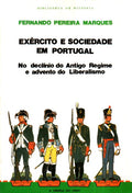 EXÃ‰RCITO E SOCIEDADE EM PORTUGAL.