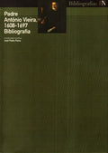 PADRE ANTÃ“NIO VIEIRA, 1608-1607 BIBLIOGRAFIA.