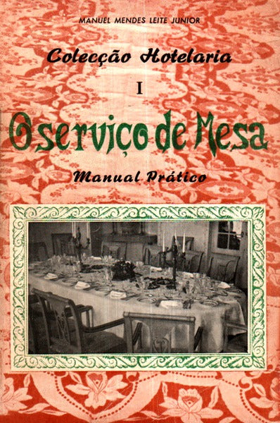 O SERVIÃ‡O DE MESA.