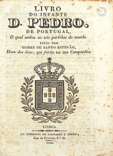 LIVRO DO INFANTE D. PEDRO DE PORTUGAL.