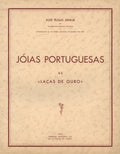 JÃ“IAS PORTUGUESAS. AS Â«LAÃ‡ASÂ» DE OURO.